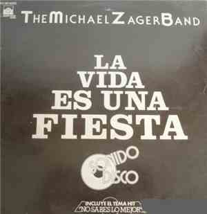 The Michael Zager Band - La Vida Es Una Fiesta