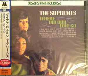 The Supremes = ザ・シュープリームス - Where Did Our Love Go = 愛はどこへ行ったの