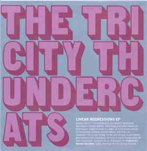 The Tri-City Thundercats - Linear Regressions EP