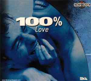 Various - Now The Music • 100% Love