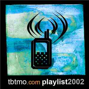 Various - tbtmo.com Playlist2002