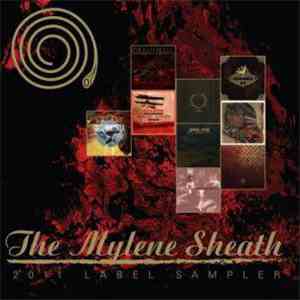 Various - The Mylene Sheath - 2011 Label Sampler