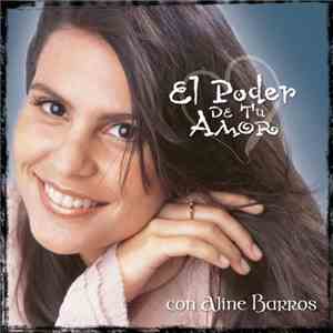 Aline Barros - El Poder De Tu Amor