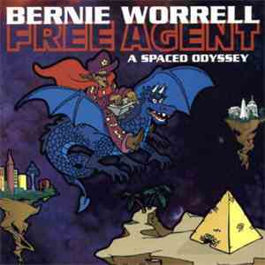 Bernie Worrell - Free Agent - A Spaced Odyssey