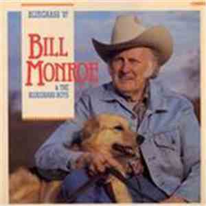 Bill Monroe And The Blue Grass Boys - Bluegrass '87