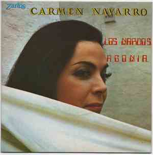 Carmen Navarro - Los Nardos / La Agonia