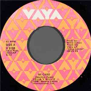 Celia Y Willie - Mi Caso