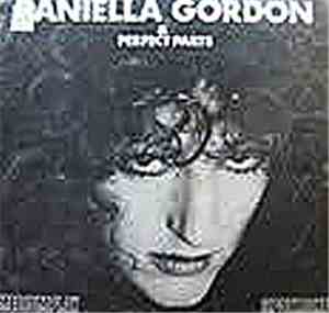 Daniella Gordon & Perfect Parts - Daniella Gordon