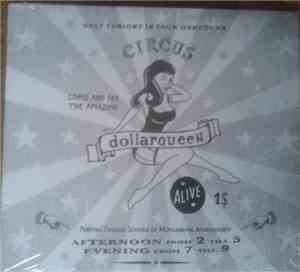 Dollarqueen - Circus: Only Tonight In Your Hometown