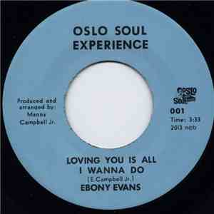 Ebony Evans / Nicole Willis & The Soul Investigators - Loving You Is All I  ...
