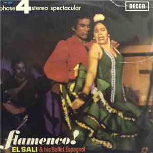 El Sali And His Ballet Espagnol - Flamenco!