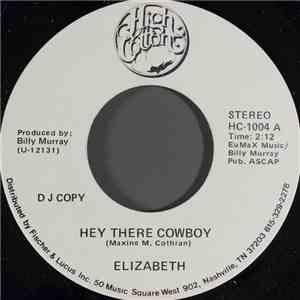 Elizabeth  - Hey There Cowboy