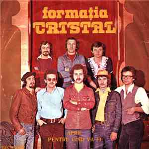 Formația Cristal - April / Pentru Cînd Va Fi