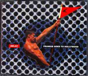 Frankie Goes To Hollywood - Relax