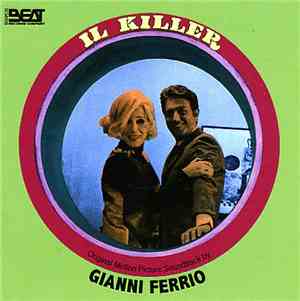 Gianni Ferrio - Il Killer (Original Motion Picture Soundtrack)