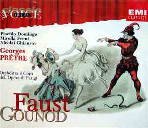 Gounod - Georges Prêtre, Placido Domingo, Mirella Freni, Nicolai Ghiaurov,  ...