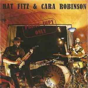 Hat Fitz & Cara Robinson - Hat Fitz & Cara Robinson