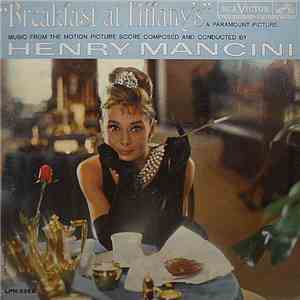 Henry Mancini - Breakfast At Tiffany's (Music From The Motion Picture Score ...