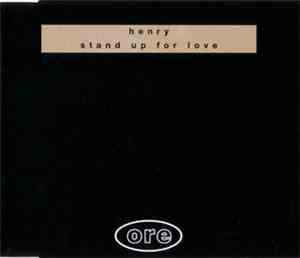 Henry - Stand Up For Love