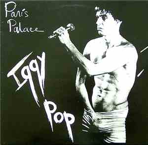 Iggy Pop - Paris Palace