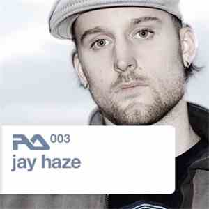 Jay Haze - RA.003