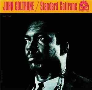 John Coltrane - Standard Coltrane