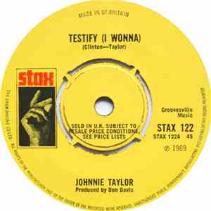 Johnnie Taylor - I Had A Fight With With Love / Testify (I Wonna)