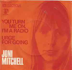 Joni Mitchell - You Turn Me On, I'm A Radio