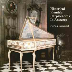 Jos Van Immerseel - Historic Flemish Harpsichords In Antwerp