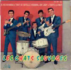 Les Chats Sauvages Avec Dick Rivers - Je reviendrai