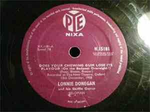 Lonnie Donegan And His Skiffle Group - Does Your Chewing Gum Lose Its Flavo ...