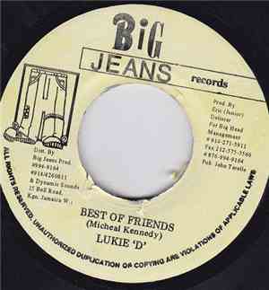 Lukie D - Best Of Friends