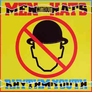 Men Without Hats - Rhythm Of Youth