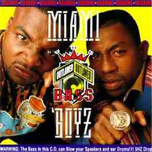 Miami Boyz - The Outlawed Bass