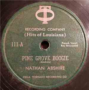 Nathan Abshire - Pine Grove Boogie / Hathaway Waltz