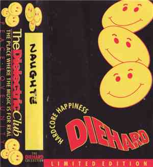 Naughte - Diehard - Hardcore Happiness