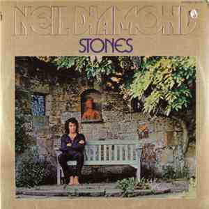 Neil Diamond - Stones