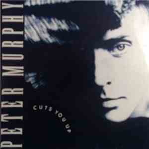 Peter Murphy - Cuts You Up