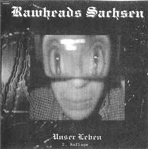 Rawheads  - Unser Leben