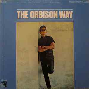 Roy Orbison - The Orbison Way