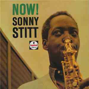 Sonny Stitt - Now!