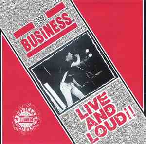 The Business - Live And Loud!!