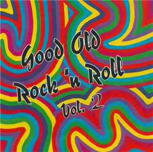 Various - Good Old Rock 'n Roll Vol. 2
