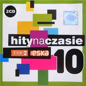Various - Radio Eska Hity Na Czasie 10