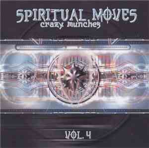 Various - Spiritual Moves Vol. 4 (Crazy Munches)