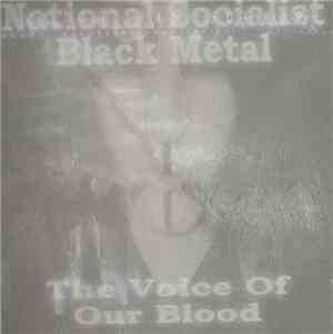 Various - The Voice Of Our Blood - National Socialist Black Metal Compilati ...