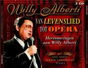 Willy Alberti - Van Levenslied Tot Opera