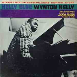 Wynton Kelly - Kelly Blue