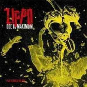Zippo  - Ode To Maximum