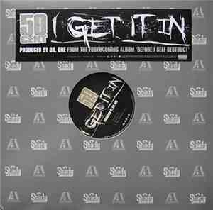 50 Cent - I Get It In